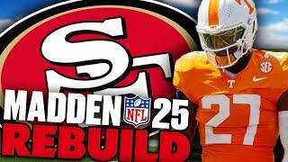 The 49ers Trade Up To Draft James Pearce Jr! Madden 25 San Francisco 49ers Rebuild