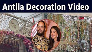 Anant Radhika Wedding: Ambani House Antilia की शानदार सजावट की Inside Video आई सामने | FIlmiBeat