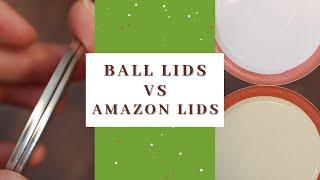 Ball canning lids VS canning lids on Amazon