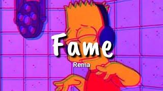 Rema - Fame (Lyrics)