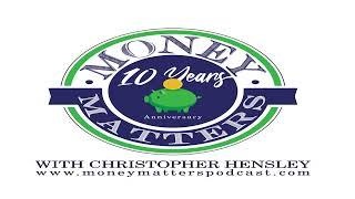 Money Matters Episode 314 - Money Talks W/ Skyler Fleming