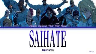 Bleach: Thousand-Year Blood War Ending Full『Saihate』by SennaRin (Lyrics KAN/ROM/ENG)