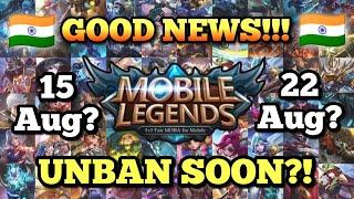 GOOD NEWS!!! MOBILE LEGENDS UNBAN SOON!!!!! ML Ban in India | Unban Mobile Legends in India