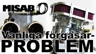 Förgasartips - Vanliga problem med förgasare