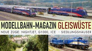 Modellbahn Magazin, heute mit Nightjet, ICE und G1000 von Spitzke und EVB.