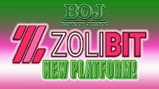 ZOLIBIT.COM *NEW PLATFORM* 05/26/21 -- ON DAY 0!