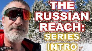 The Russian Reach: Series Introduction || PETER ZEIHAN