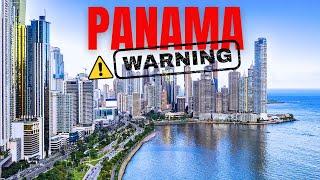 Reasons you should NOT move to Panama