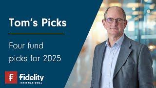 Tom's Picks - four fund picks for 2025