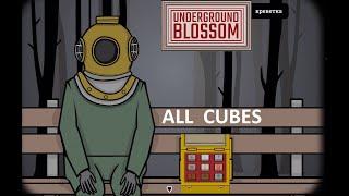 Underground Blossom  - ALL Cubes  [Rusty Lake].