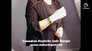 Canadian Nephrite Jade Bangle 加拿大碧玉手镯欣赏