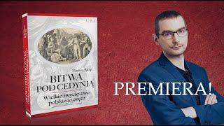 "Bitwa pod Cedynią" Mariusza Sampa - wielkie zwycięstwo polskiego oręża!