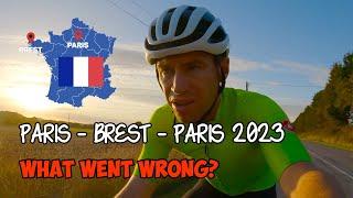 Paris-Brest-Paris 2023 - What went wrong?