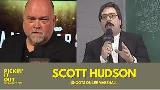 Scott Hudson Shoots On Lee Marshall