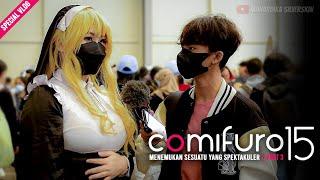 WAIFU COSPLAY NUN SAMPE WIBU BASAH! Wawancara Cosplay Paling Mantap di COMIFURO 15 (Part 3)