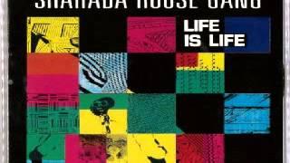 Sharada House Gang - Life Is Life (Turbo "B" Mix)