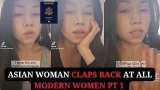 Asian Woman Claps back at All Modern Women Pt 1 @ChatJ8ne