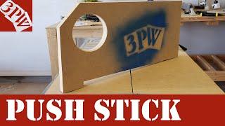 Table Saw Push Stick