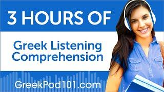 3 Hours of Greek Listening Comprehension