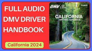 California Driver's Handbook 2024 - Audio/California DMV Handbook 2024 AUDIO