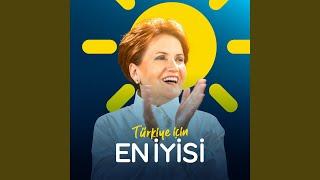 Akşener Hep Yanınızda!