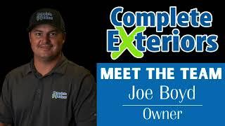 Meet The Complete Exteriors Team: Joe Boyd, Founder & Owner