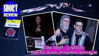 [Star Treff] Pisay Pao, Russell Hodgkinson, Keith Allan - Z-Nation (German Comic Con)