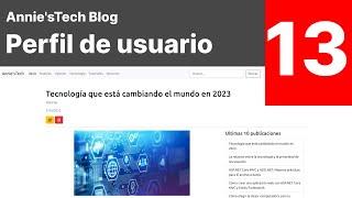 Annie'sTech Blog 13 || Creación de la vista de gestión de perfil y eliminación de cuenta [2023]