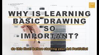 Why is learning Basic Drawing so Important for your Art Portfolio?