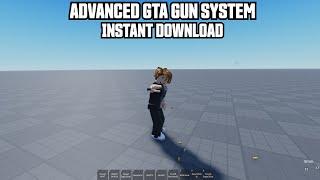 [FREE] FULL ADVANCED GTA GUN SYSTEM ROBLOX STUDIO