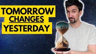 Why Physicists Think The Future Changes the Past - Retrocausality Explained