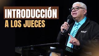 Introducción a los jueces| Dr. David Rodriguez |  Estudio Bíblico | TBB El Redentor