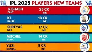 IPL 2025 Mega Auction All Players New Teams & Price | IPL 2025 Mega Auction New Teams Of Players