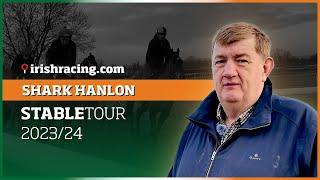 Shark Hanlon Stable Tour - February 2024