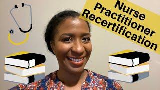 Continuing Education for NURSE PRACTITIONERS | Recertification Tips