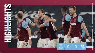 EXTENDED HIGHLIGHTS | WEST HAM UNITED 2-0 LEEDS UNITED