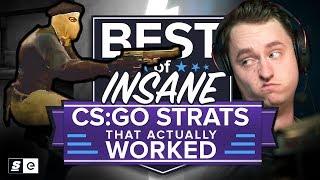 Best of Insane CS:GO Strats that Actually Worked... and Some that Didn't