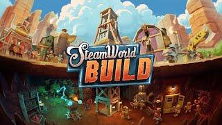 SteamWorld Build Introduction and Tutorial Steamworld City Builder, Mining, Dungeon Keeper Hybrid