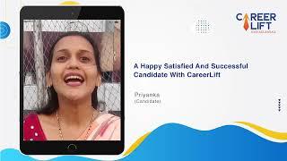 My CareerLift Journey : "PRIYANKA"