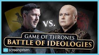 Game of Thrones: Littlefinger v Varys - Battle of Ideologies