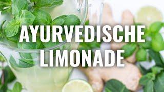 AYURVEDISCHE LIMONADE (Rezept)