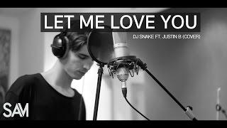 Let Me Love You - Justin Bieber | cover by Sam Muñoz | Sputnik Studios