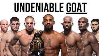How Every MMA Goat Could Have Been Undeniable