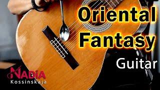 A very unusual work Fantasy Oriental Fantasy by on guitar NADiA Kossinskaja