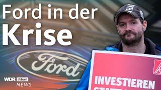 Ford will 2900 Stellen abbauen: Köln am stärksten betroffen | WDR Aktuelle Stunde