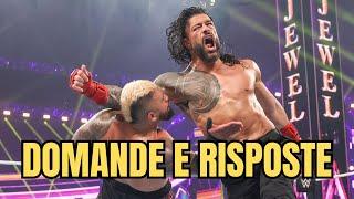 WWE DOMANDE e RISPOSTE - vol. 120