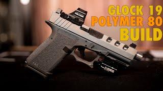 Polymer 80 Glock 19 Build l Tips on Building