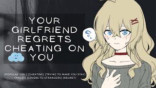 [Your Girlfriend Regrets Cheating on You] Popular girl //F4M//Voice acting//Roleplay//ASMR