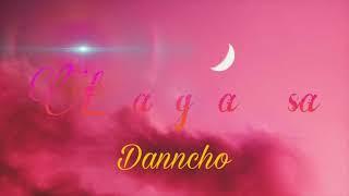 Danncho - Laga Sa (Official Audio)