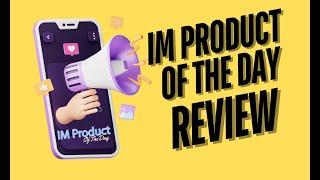 IM Product of the Day Review |James Renouf and Max Gerstenmeyer